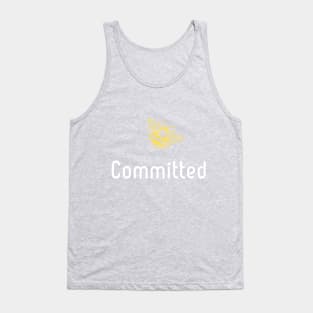 Be(e) Committed Motivational Quote Tank Top